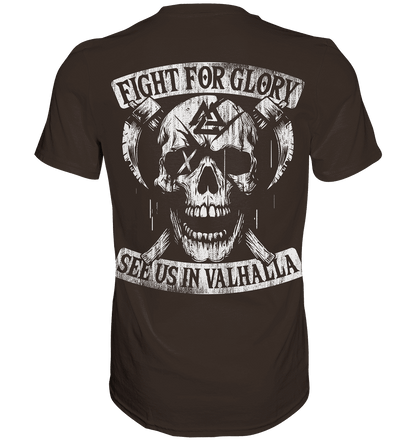 See You in Valhalla - Fight for Glory - Wikinger T-Shirt Männer Premium