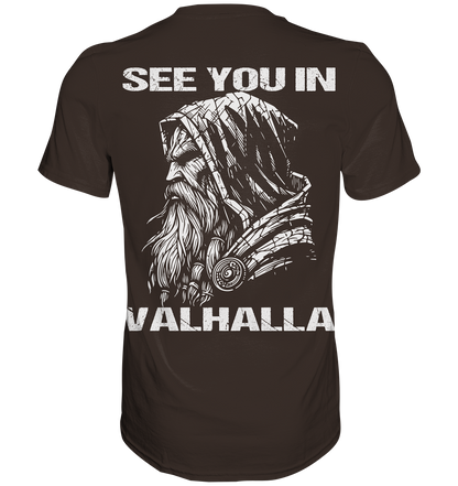 See you in Valhalla  - Herren Shirt