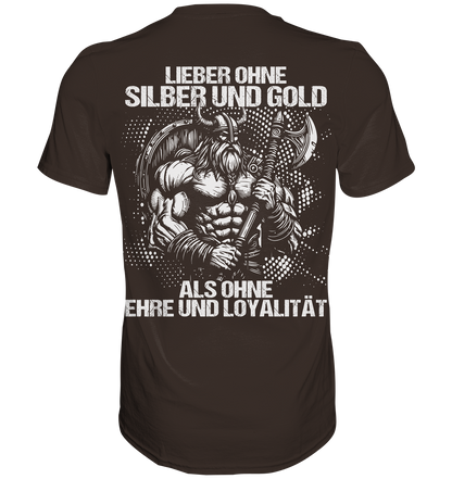 Ehre und Loyalität - Herren Shirt