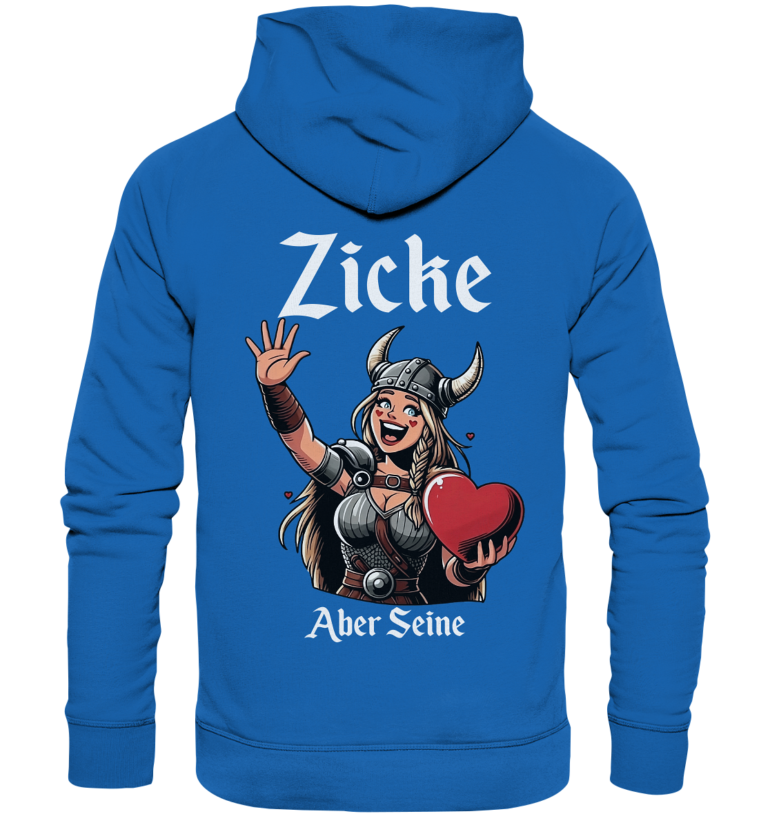 Zicke aber seine - Premium Unisex Hoodie