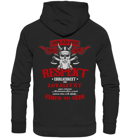 Respekt und Loyalität - Premium Unisex Hoodie