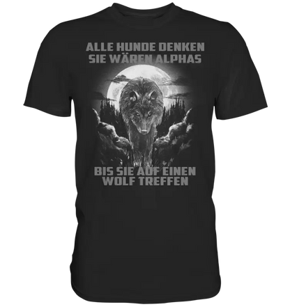 Bis ein Wolf kommt - Premium Shirt - Donnerwolf
