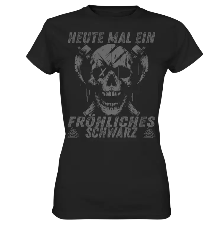 Ein Fröhliches Schwarz - Damen Premium Shirt - Black / XS - Lady-Shirts