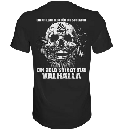 ein Held stirbt für Valhalla - Premium Shirt - Donnerwolf