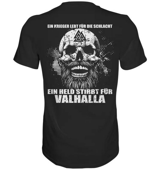 ein Held stirbt für Valhalla - Premium Shirt - Donnerwolf