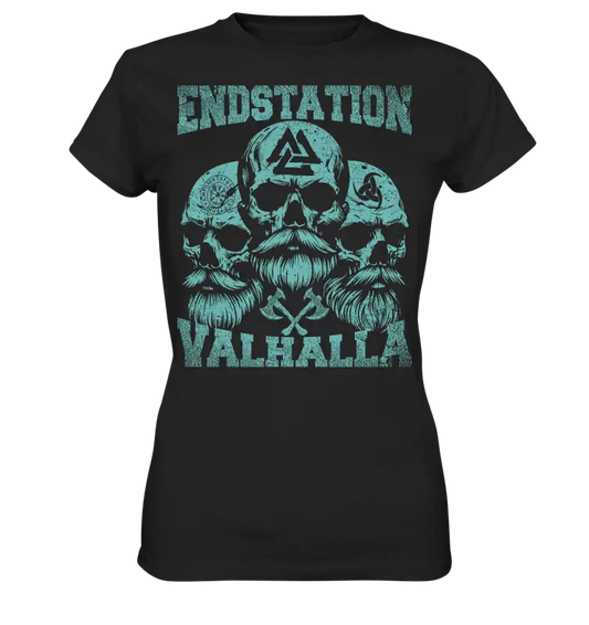 Endstation Valhalla - Damen Shirt - Black / XS - Lady-Shirts