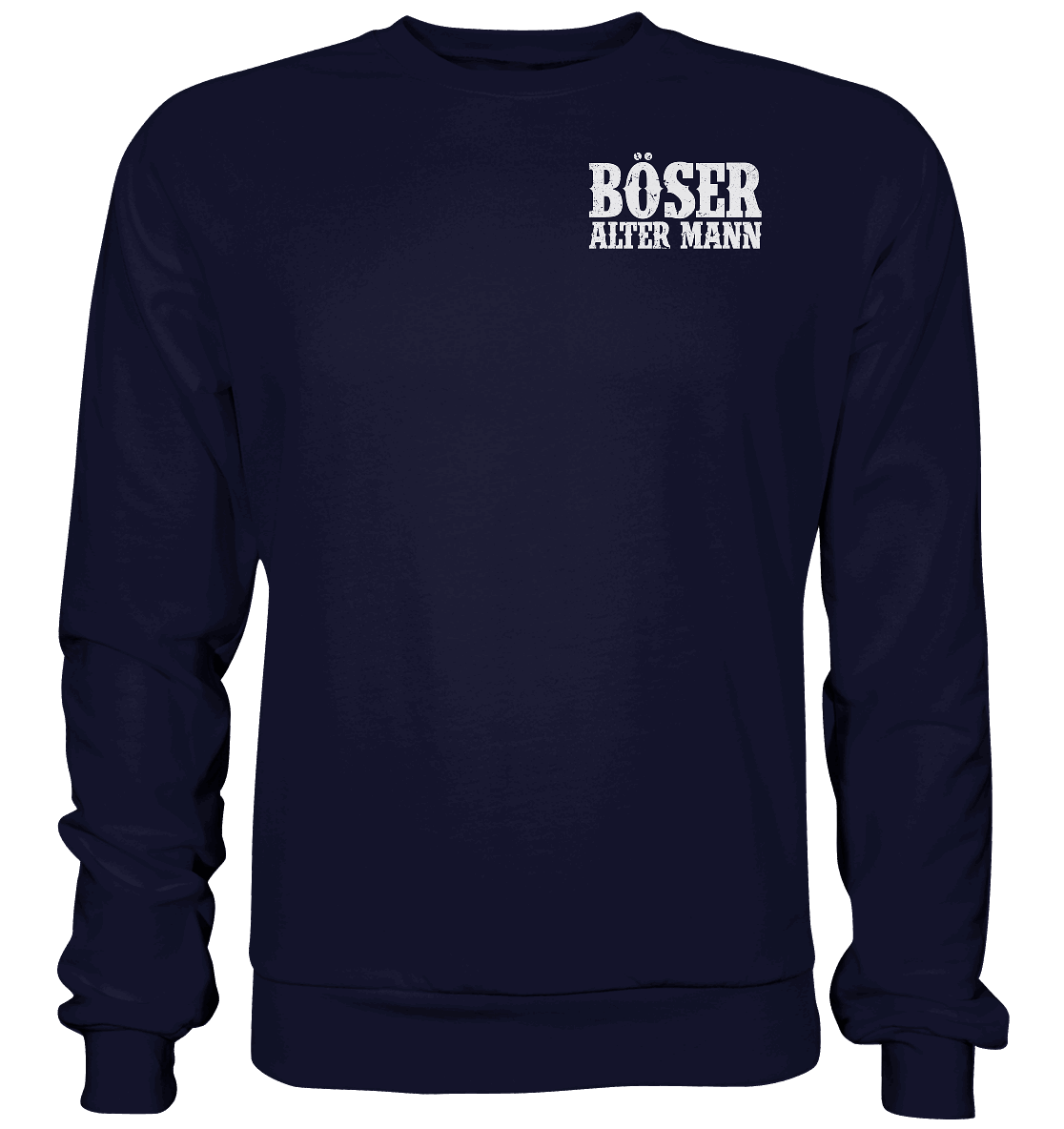 Böser alter Mann - Basic Sweatshirt