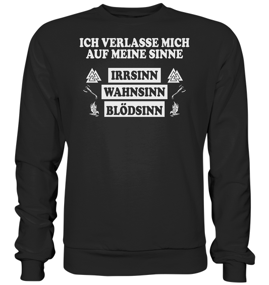 Meine Sinne - Unisex Sweatshirt