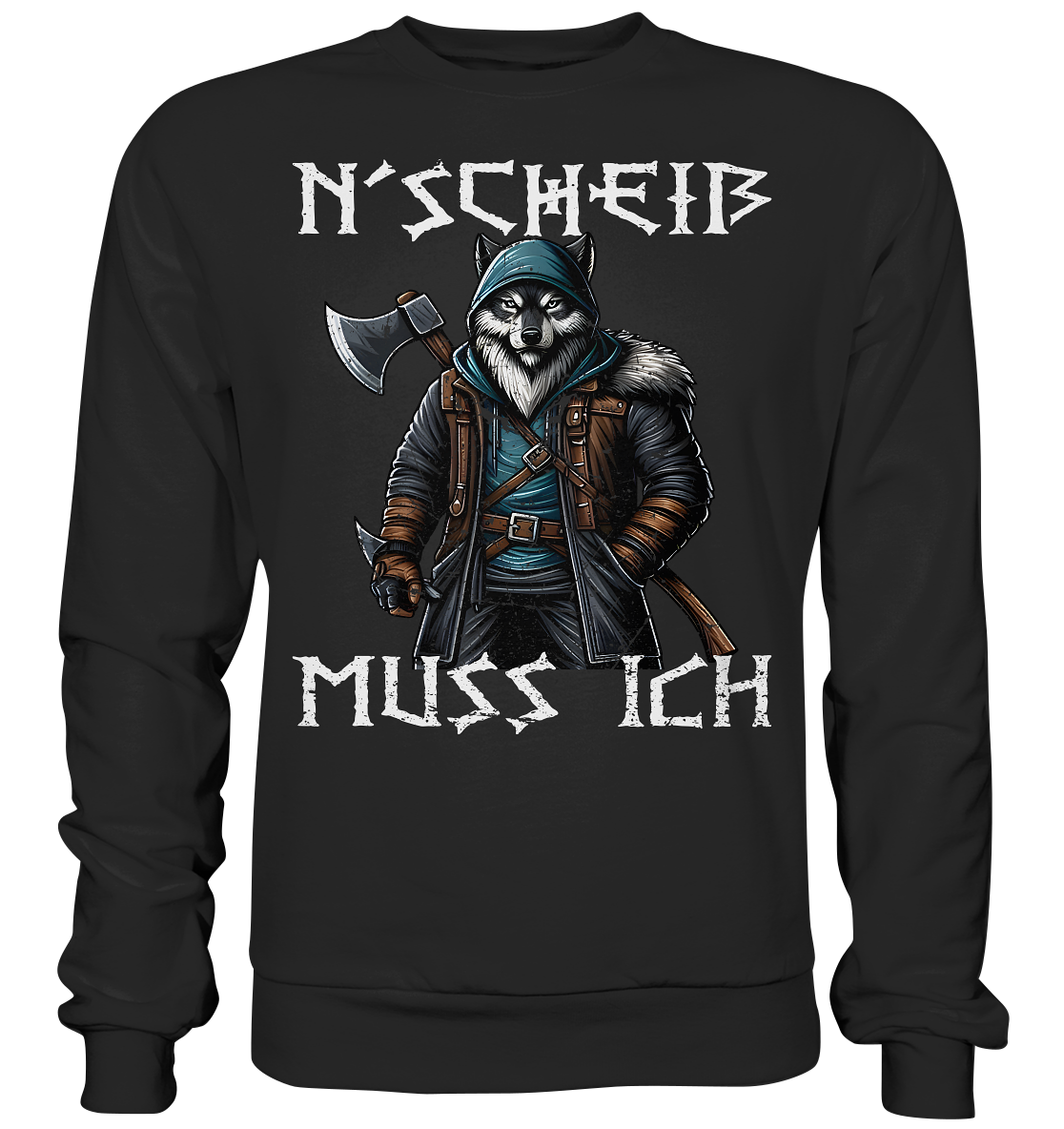 N´Scheiß - Basic Sweatshirt