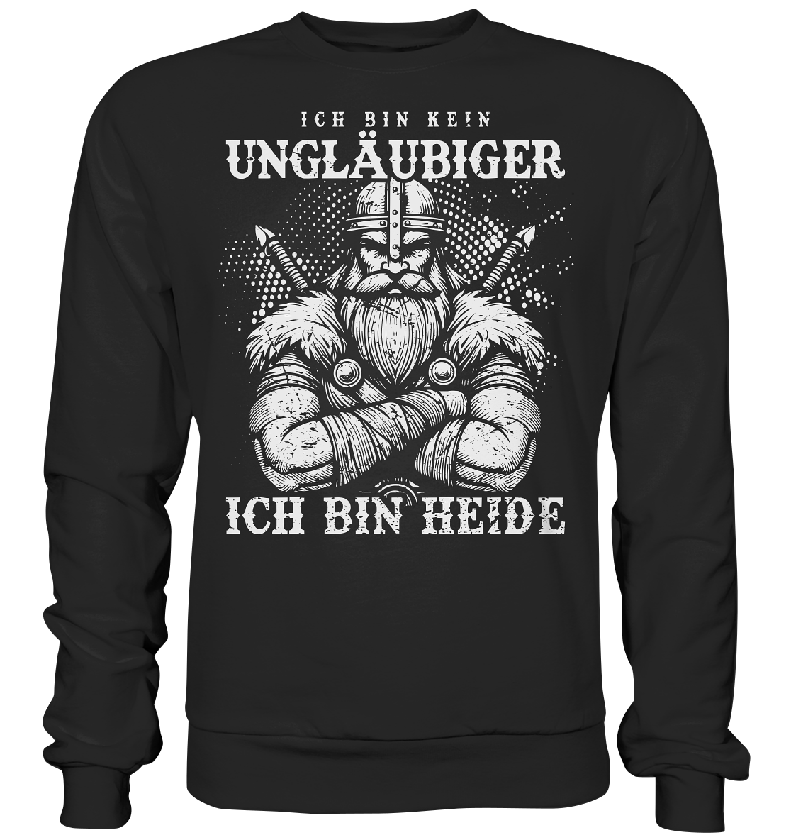 ICH BIN HEIDE - Basic Sweatshirt