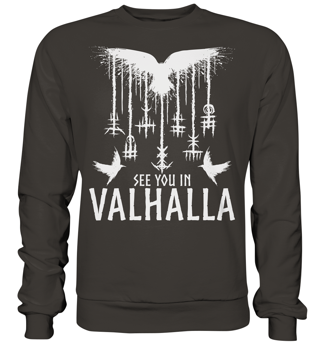 See you in Valhalla Raben - Basic Sweatshirt