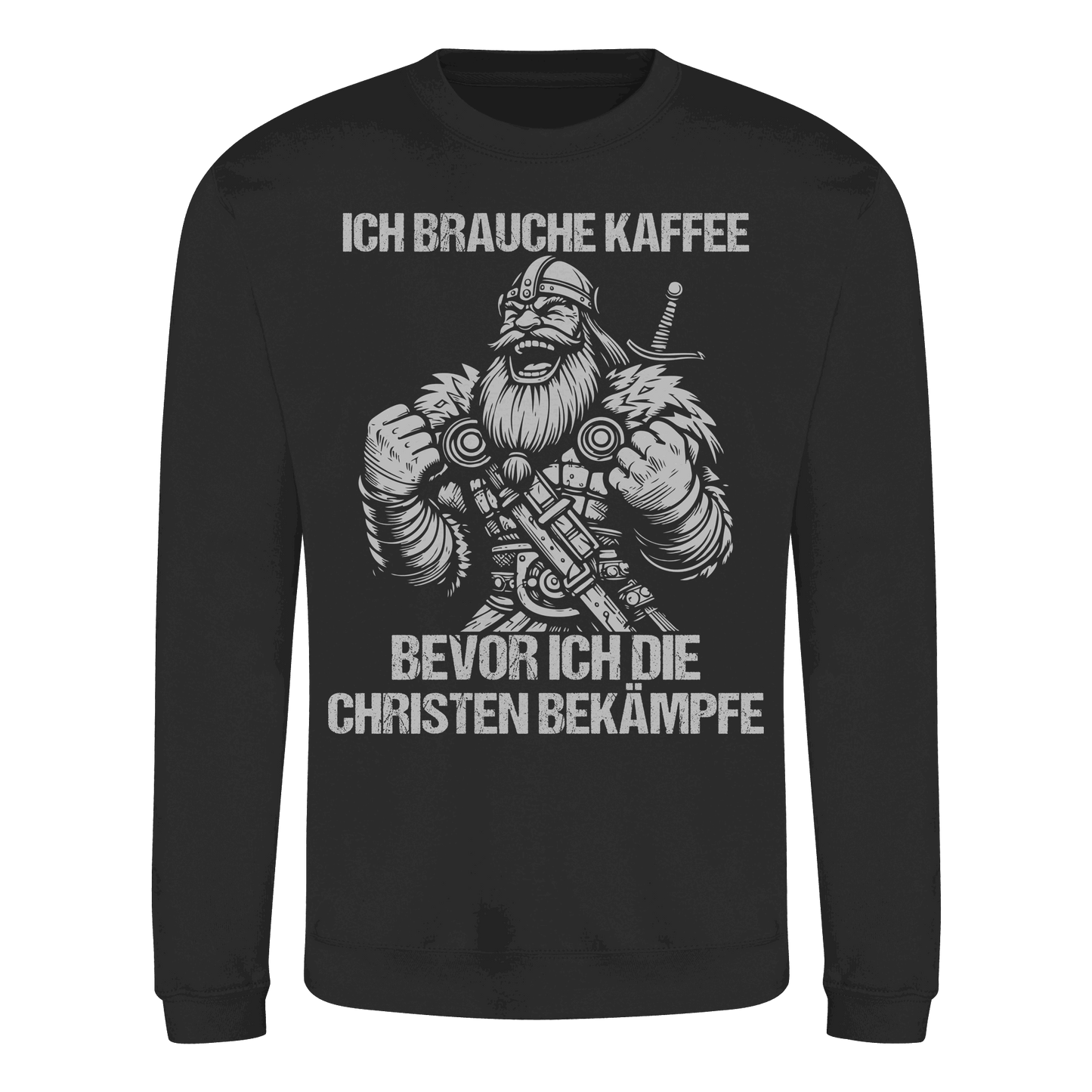 Ich brauche Kaffee  - Basic Sweatshirt