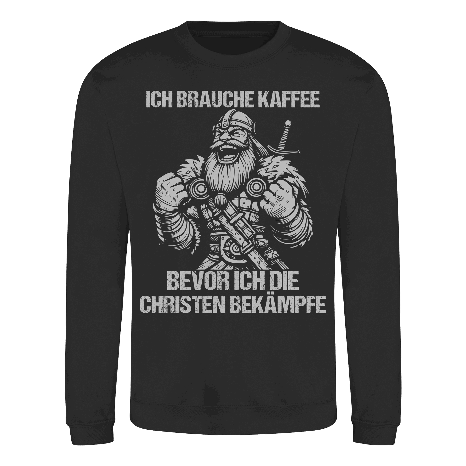 Ich brauche Kaffee  - Basic Sweatshirt