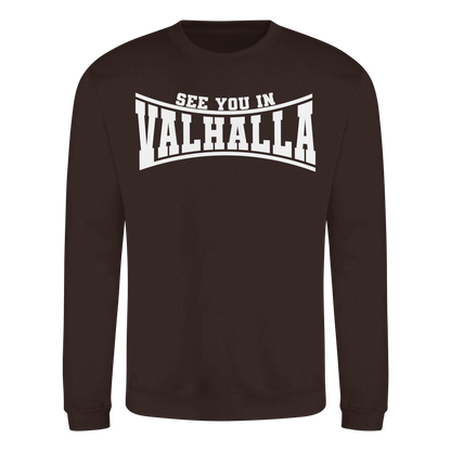 See you in Valhalla  - Basic Sweatshirt