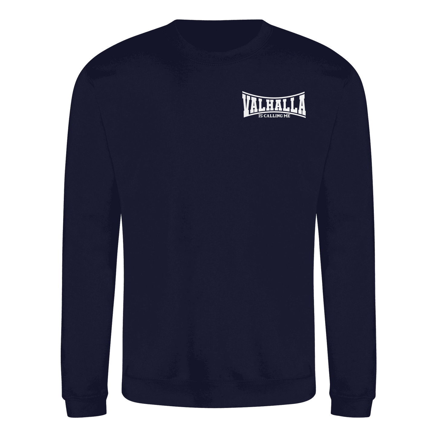 Valhalla is calling me - Basic Sweatshirt