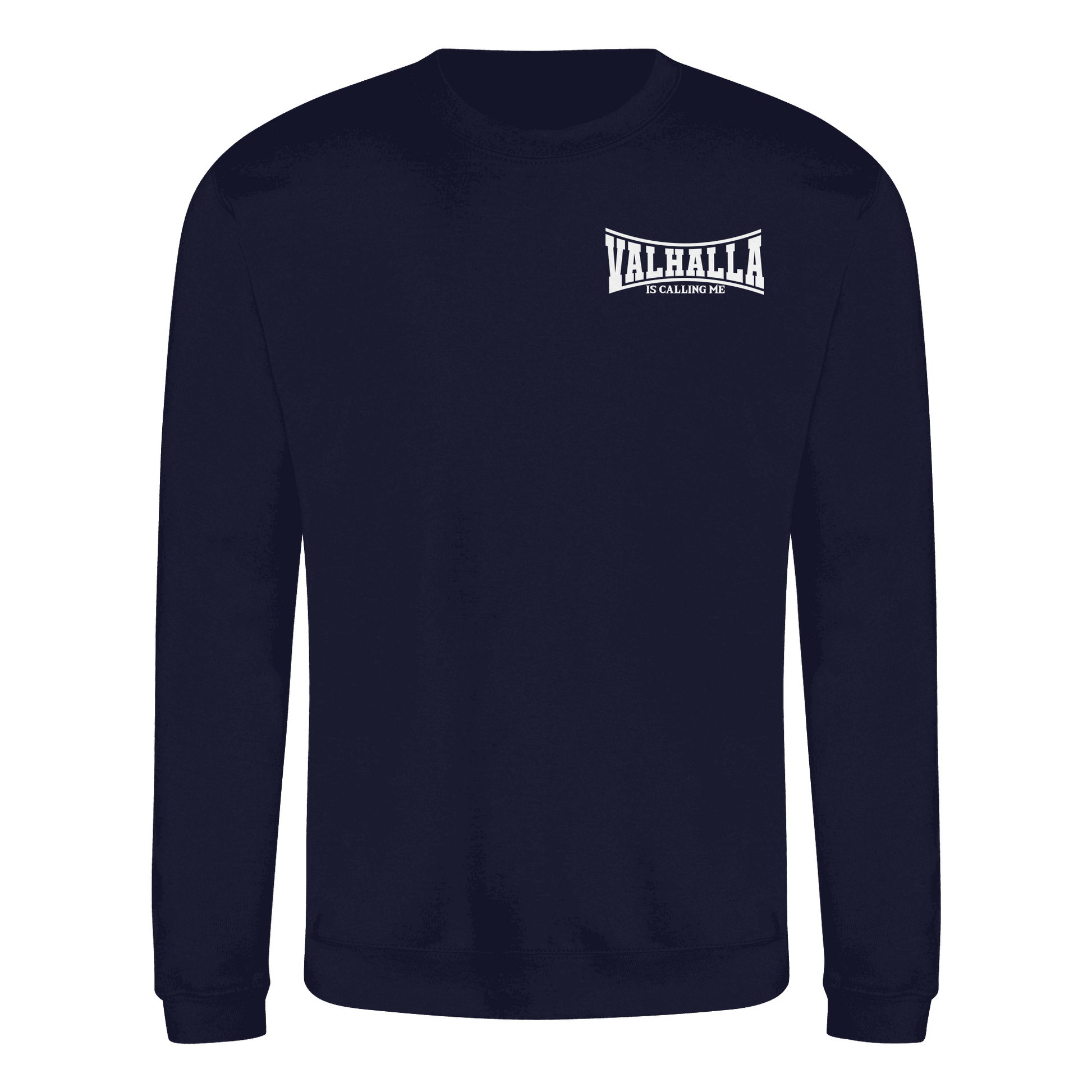 Valhalla is calling me - Basic Sweatshirt