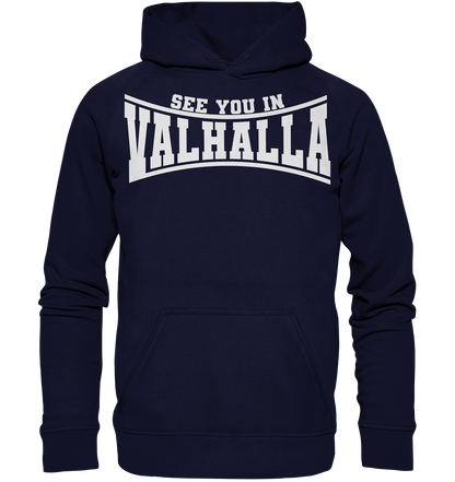See you in Valhalla  - Basic Unisex Hoodie