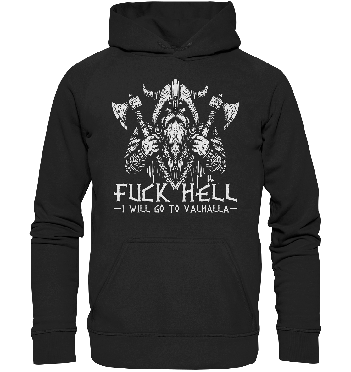 I will go to valhalla - Unisex Hoodie