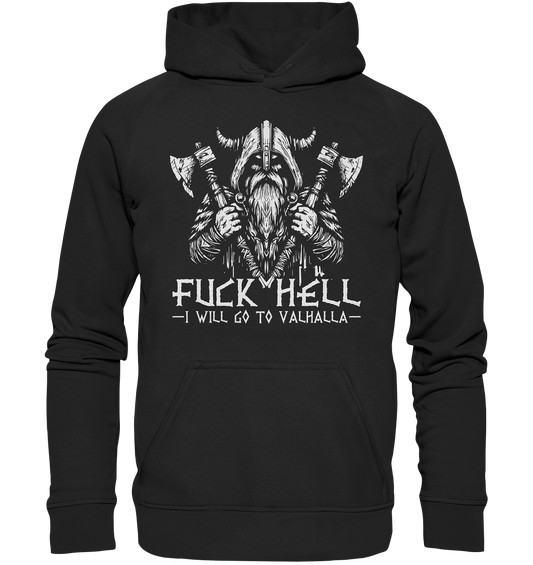 I will go to valhalla - Unisex Hoodie