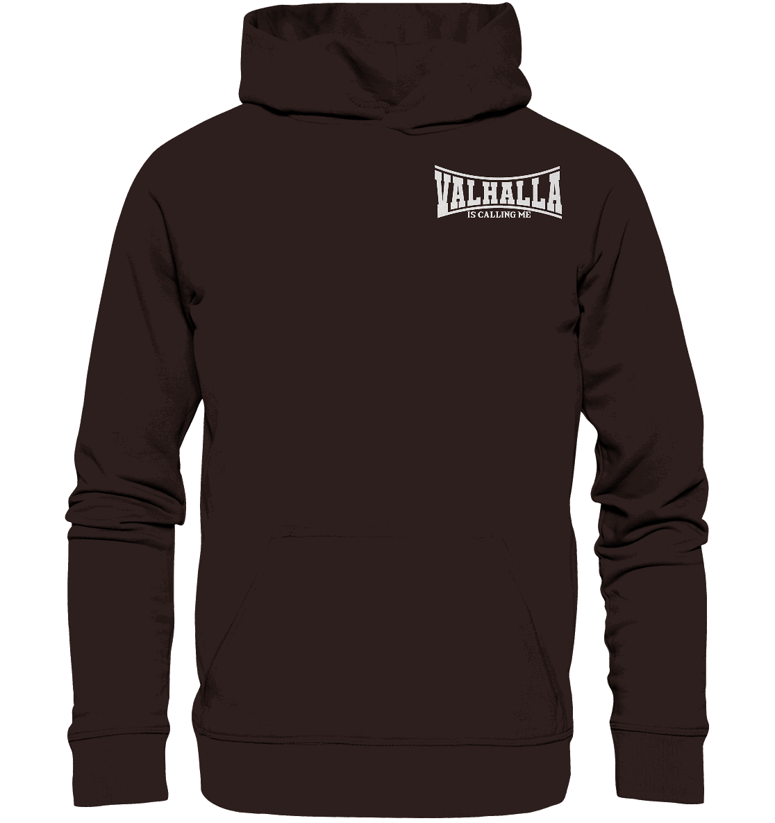 Valhalla is calling me - Basic Unisex Hoodie
