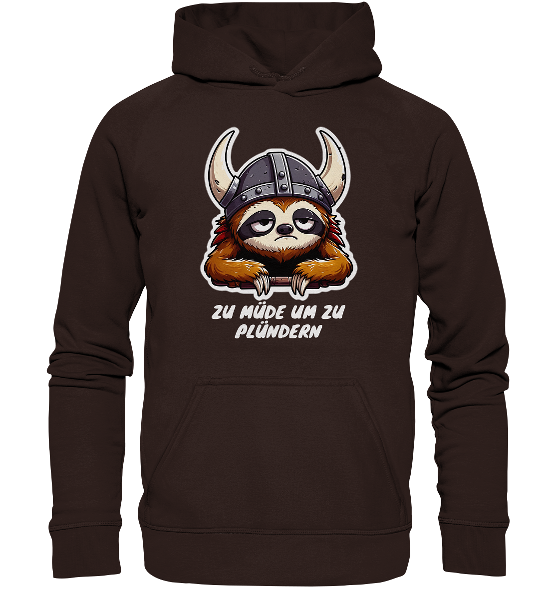 zu müde um zu Plündern - Unisex Hoodie