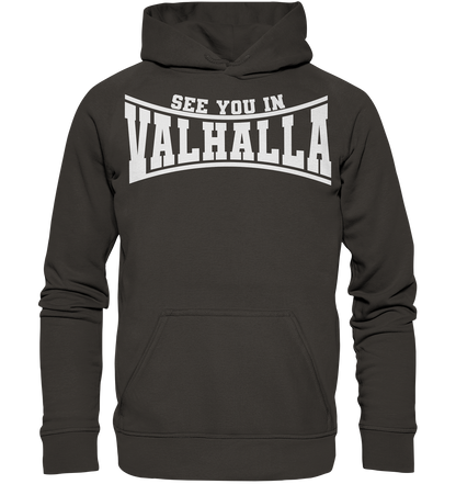 See you in Valhalla  - Basic Unisex Hoodie