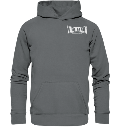 Valhalla is calling me - Basic Unisex Hoodie