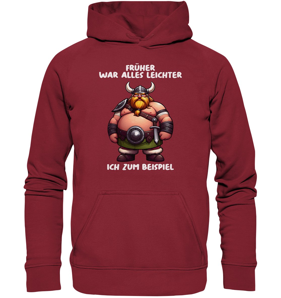 Früher war alles leichter - Unisex Hoodie