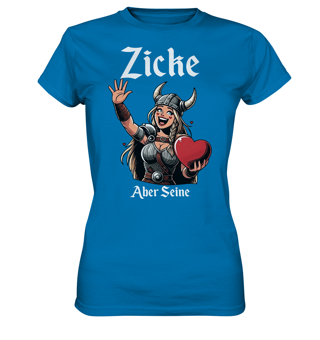 Zicke aber seine - Ladies Premium Shirt