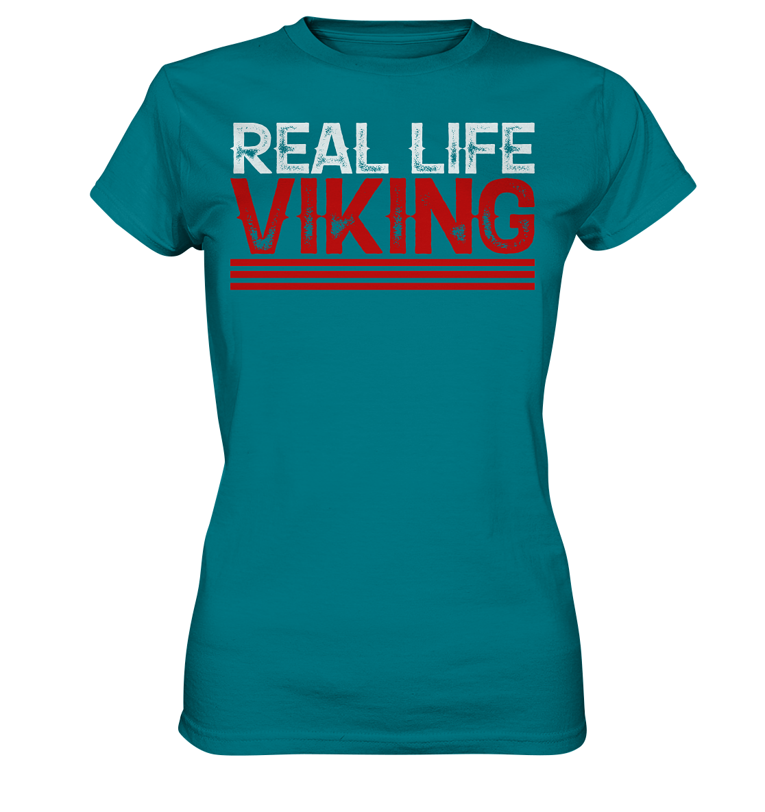 Real Life Viking - Damen Shirt