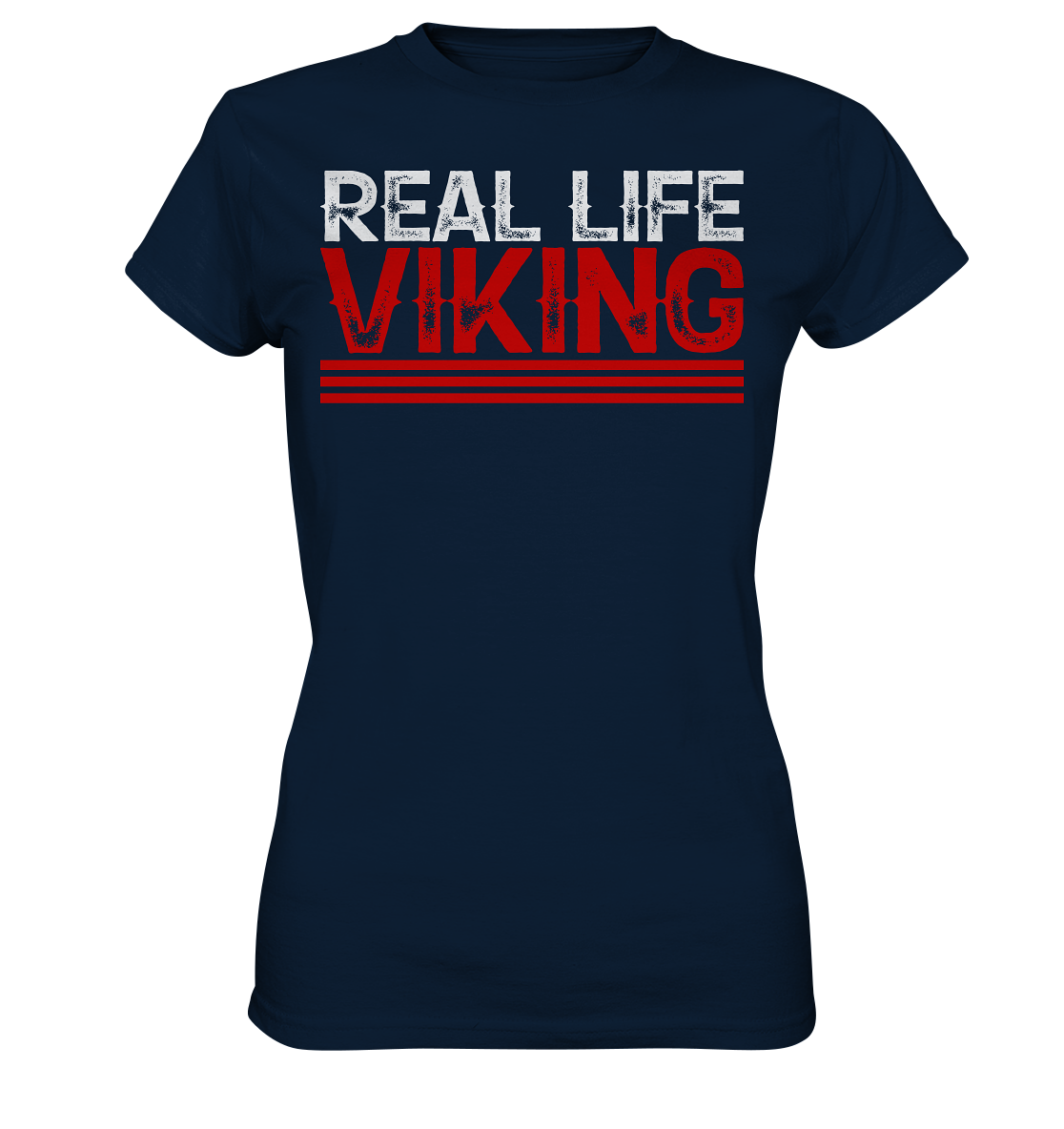 Real Life Viking - Damen Shirt