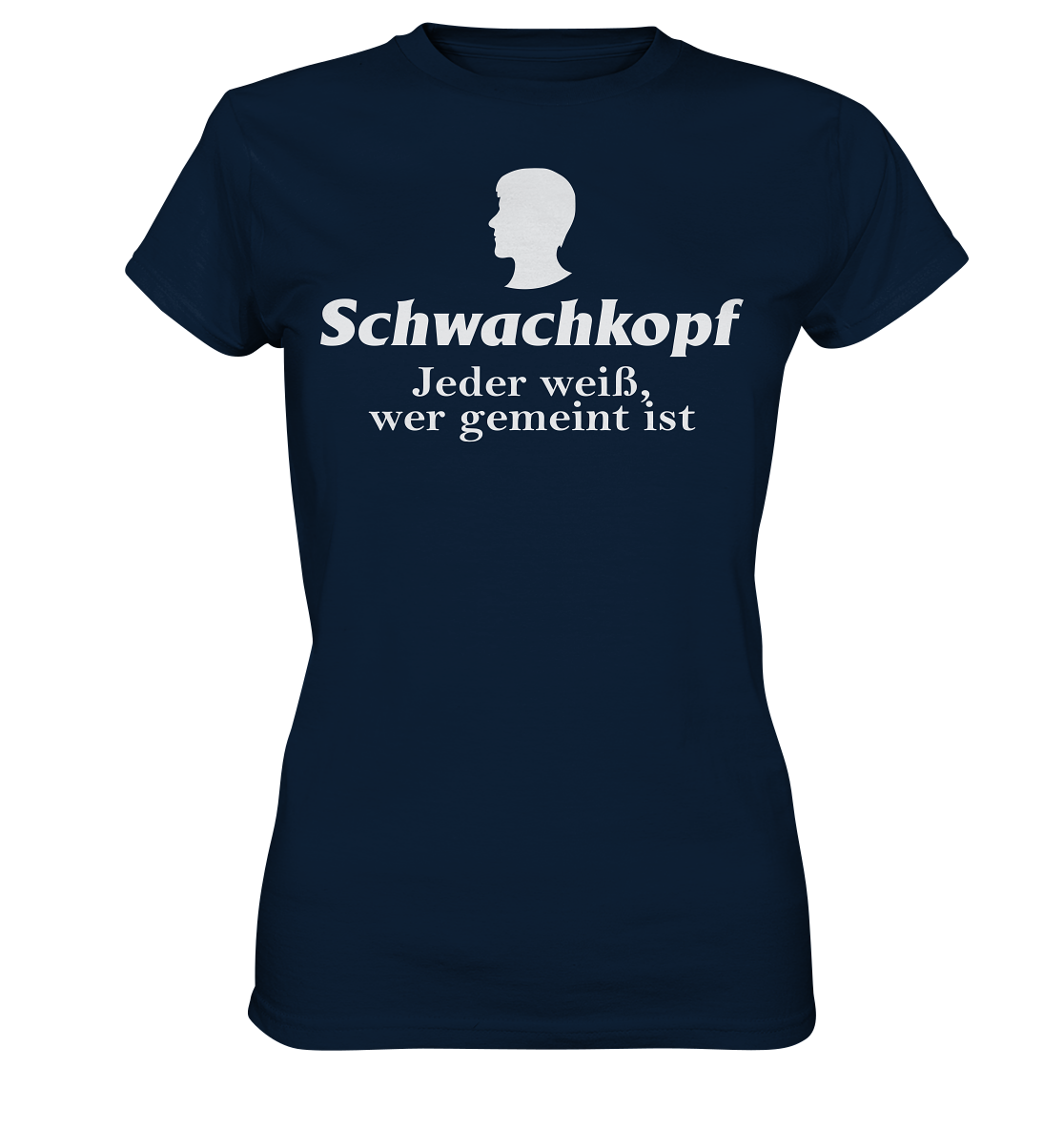 Schwachkopf  - Damen Premium Shirt