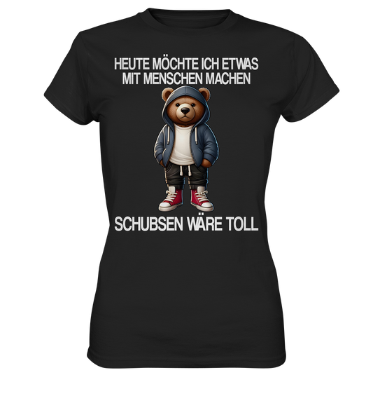 SCHUBSEN WÄRE TOLL - Damen Premium Shirt