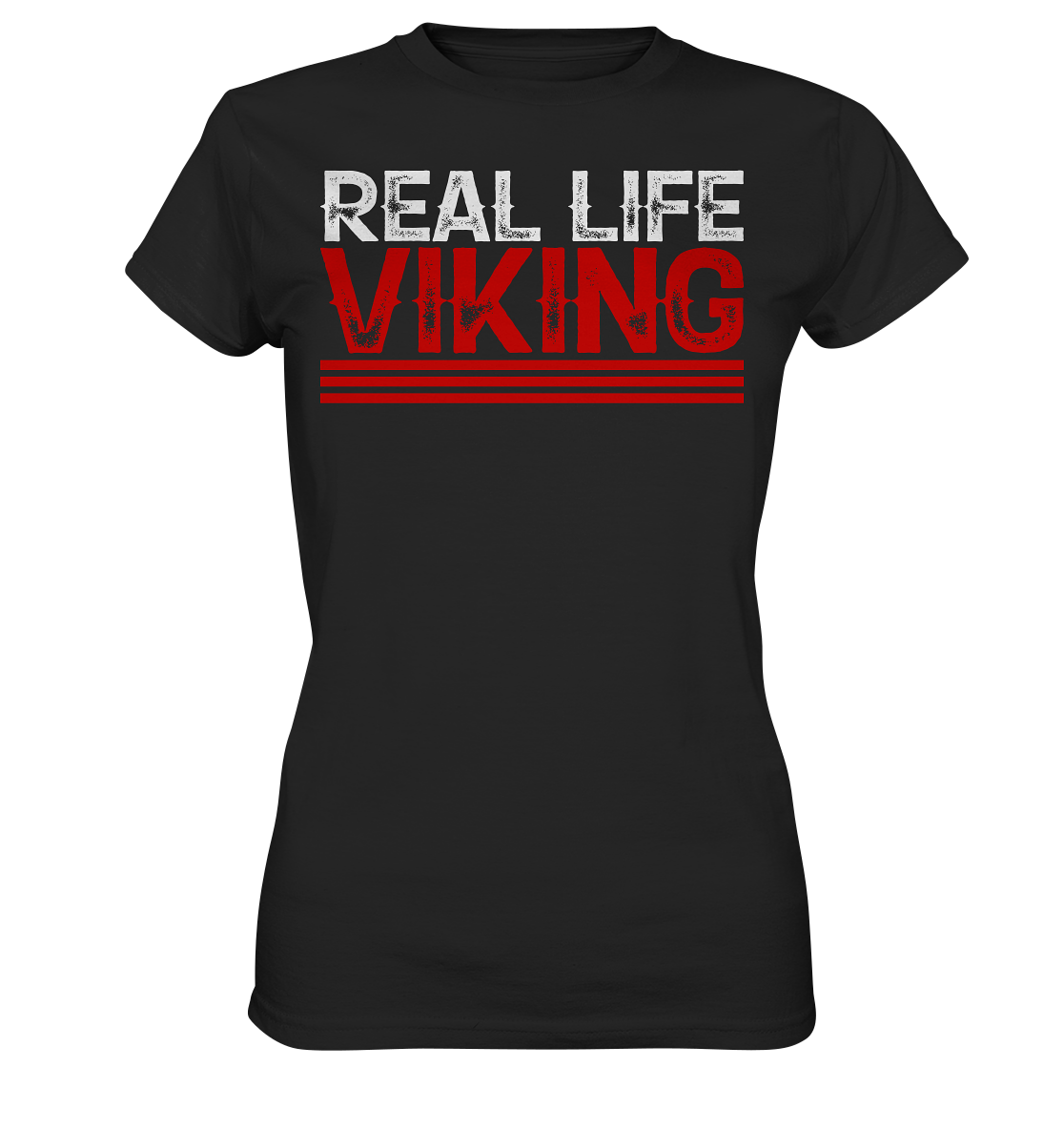 Real Life Viking - Damen Shirt