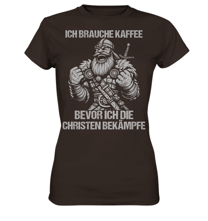 Ich brauche Kaffee  - Ladies Premium Shirt