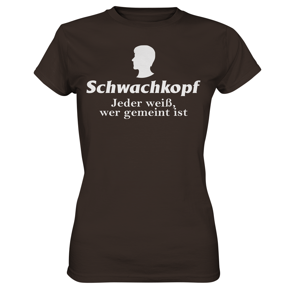 Schwachkopf  - Damen Premium Shirt