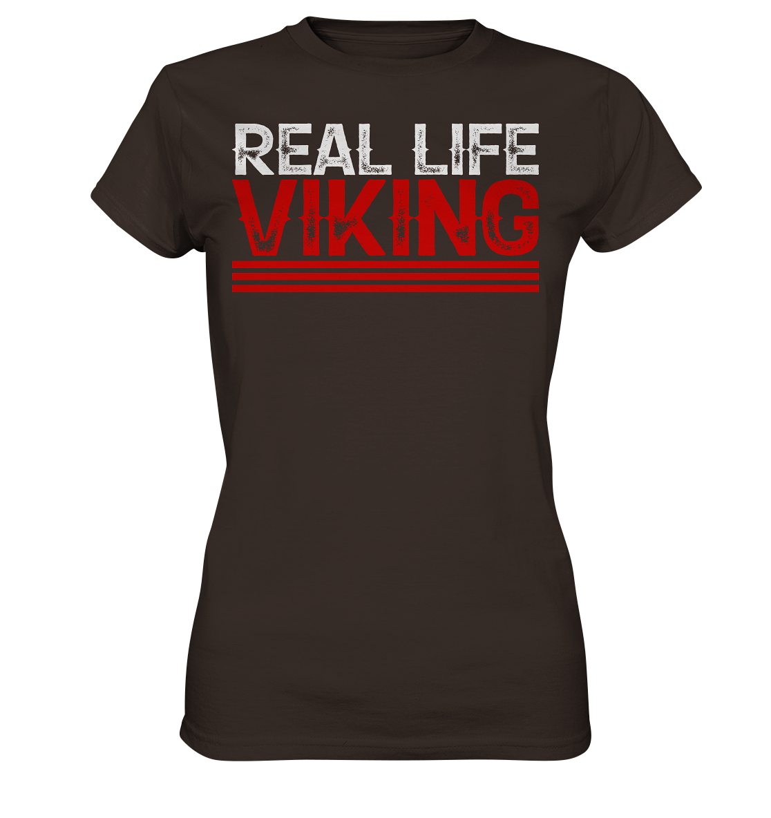 Real Life Viking - Damen Shirt