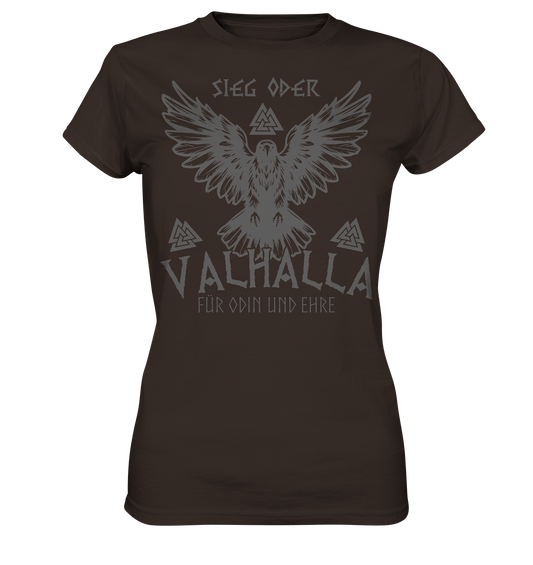 Sieg oder Valhalla - Wikinger Damen Shirt