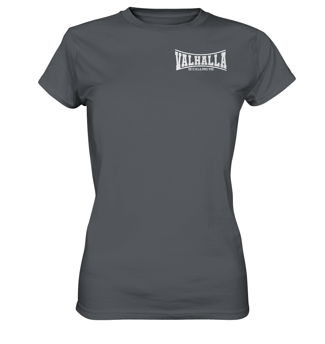 Valhalla is calling me - Ladies Premium Shirt