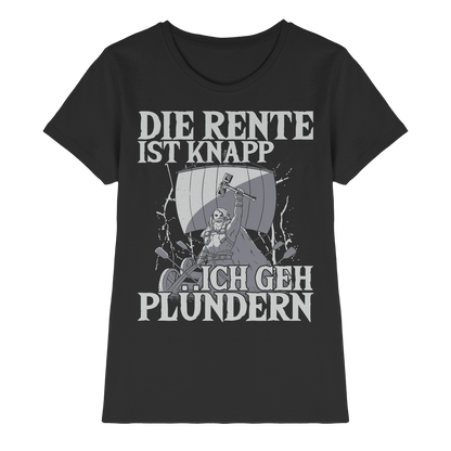 DIE RENTE IST KNAPP - Wikinger T-Shirt Damen Premium Realisten