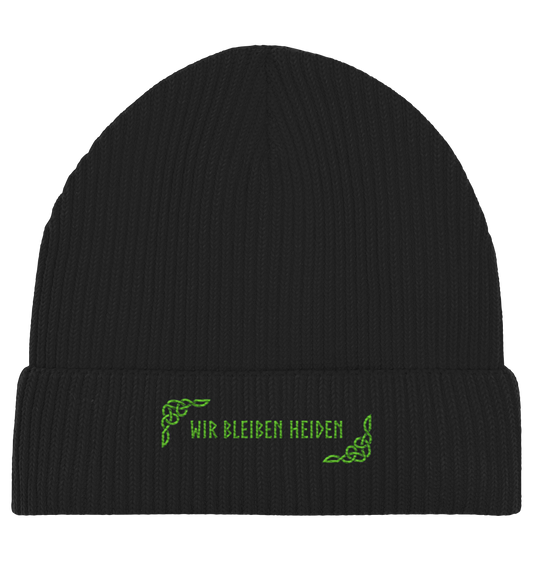 Wir bleiben Heiden - Beanie (Bestickt)