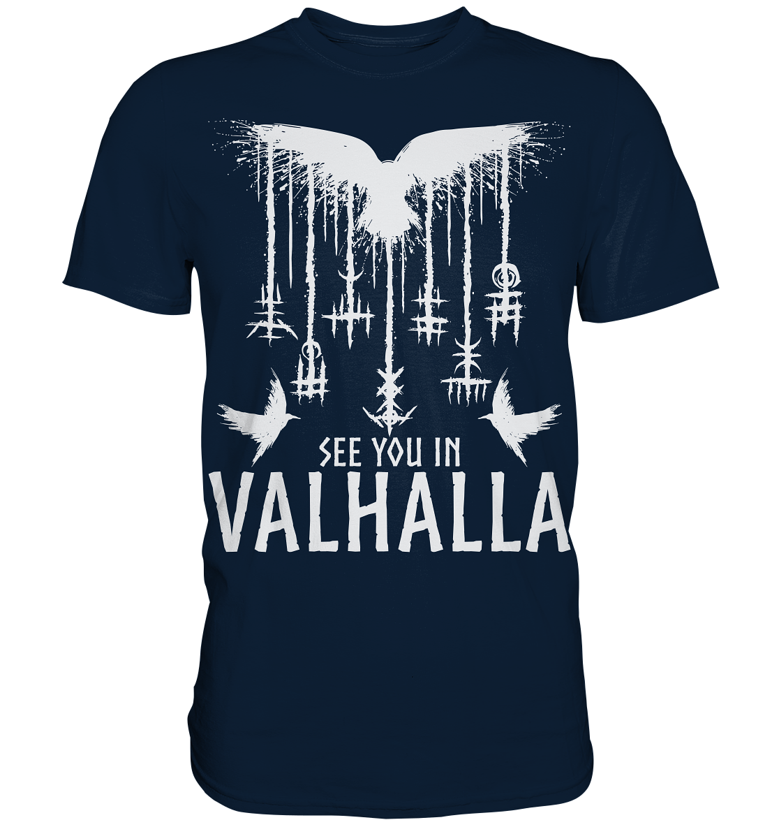 See you in Valhalla Raben - Premium Shirt