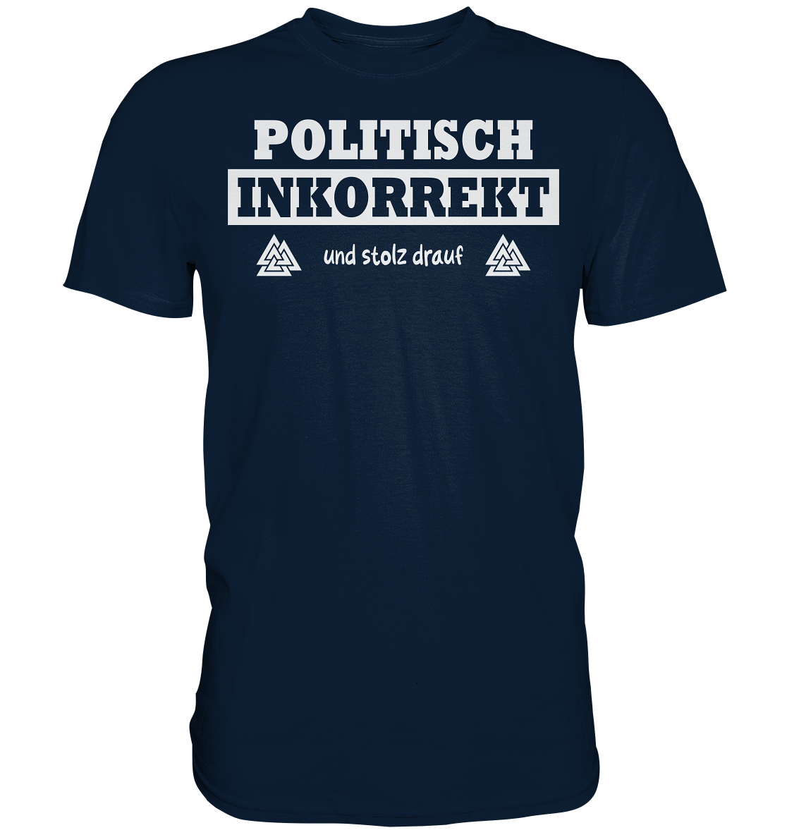 Politisch Inkorrekt - Herren Shirt