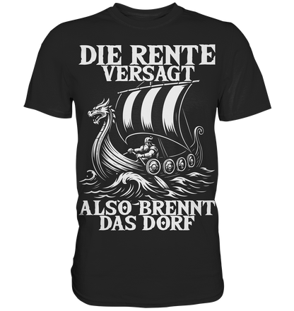 RENTE VERSAGT - Wikinger T-Shirt Männer Realisten Premium