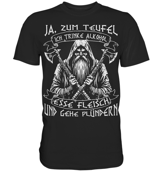 Ja, zum Teufel - Herren Shirt