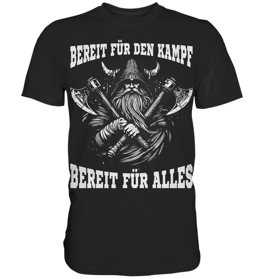 Bereit für den Kampf - Herren Shirt