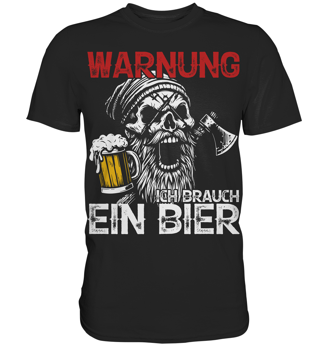 Warnung ich brauch ein Bier - Herren Shirt