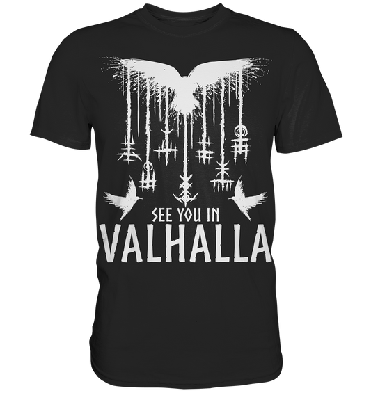 See you in Valhalla Raben - Premium Shirt