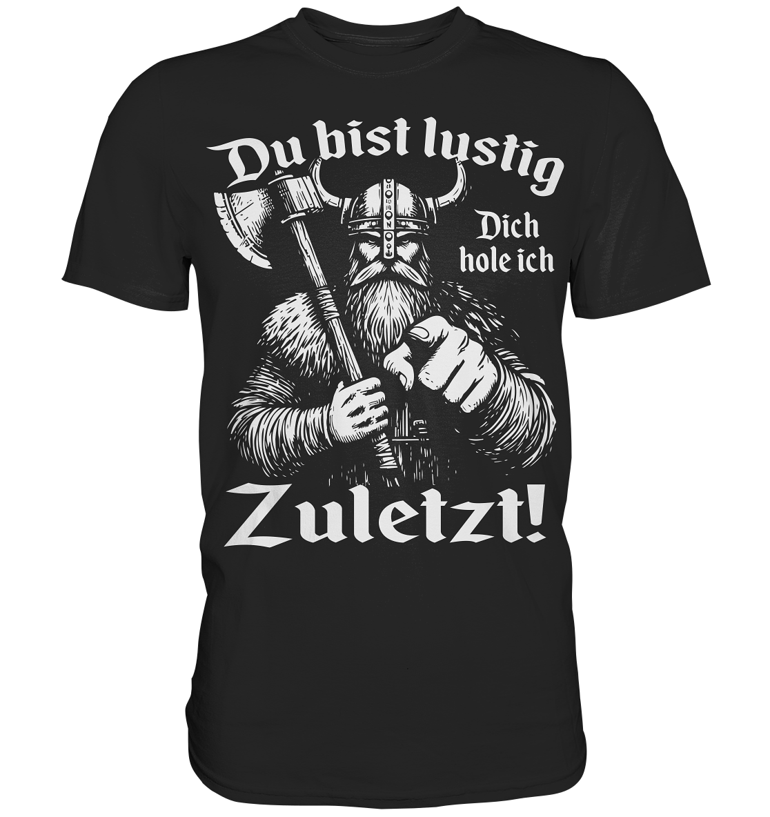 Du bist Lustig - Herren Shirt