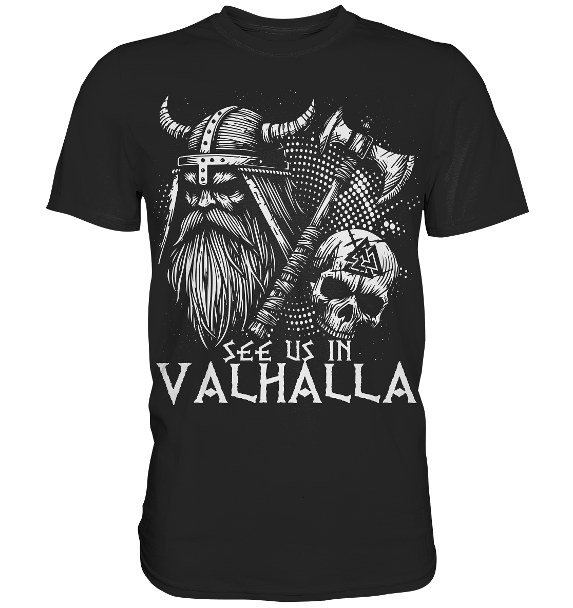 See us in Valhalla - Herren Shirt